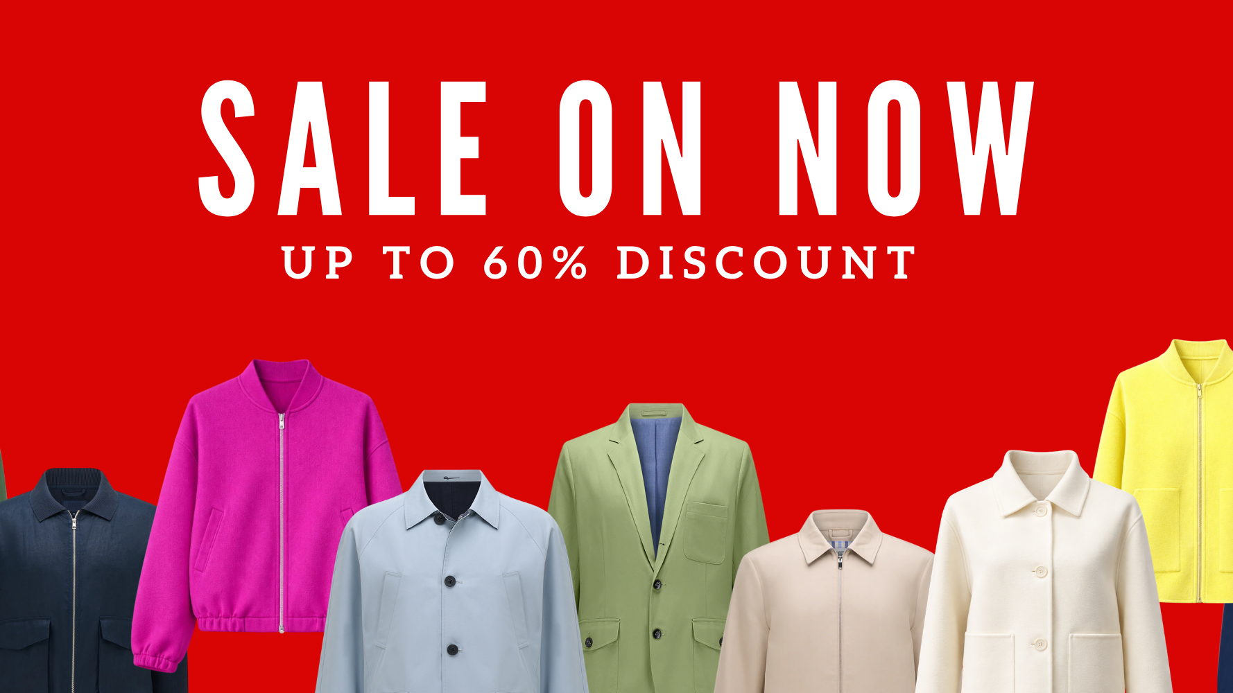 A promotional banner with a bright red background and large white text reading 'SALE ON NOW' and 'UP TO 60% DISCOUNT'. Below the text, a row of men's jackets and shirts in multiple colors is shown, including green, navy, pink, light blue, beige, cream, and yellow.